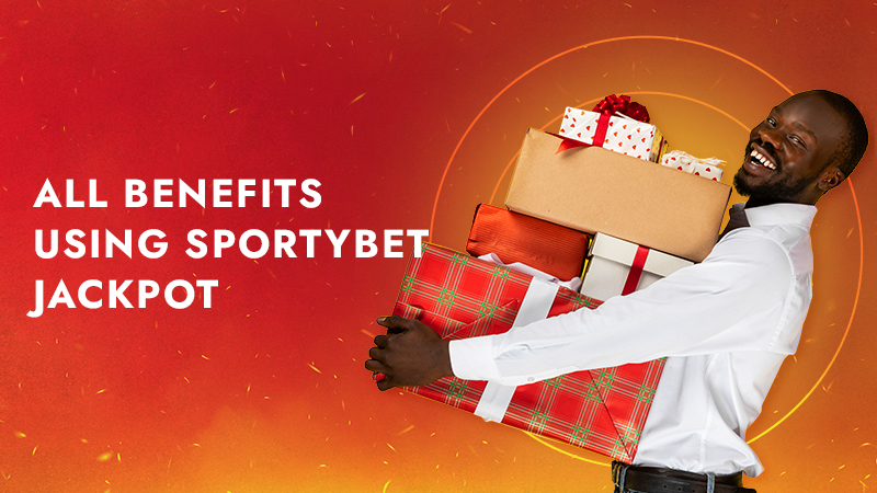 All benefits using SportyBet Jackpot