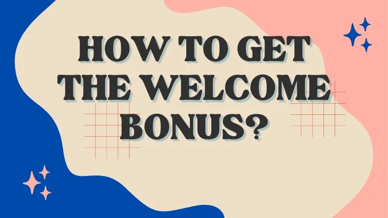 HOW TO GET THE WELCOME BONUS AT BETWINNER?​